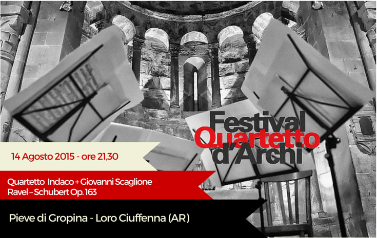 14 Agosto 2015 – Quartetto Indaco e Giovanni Scaglione